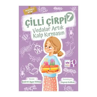 Çilli Çirpi - 7 (Vedalar Artık Kalp Kırmasın)