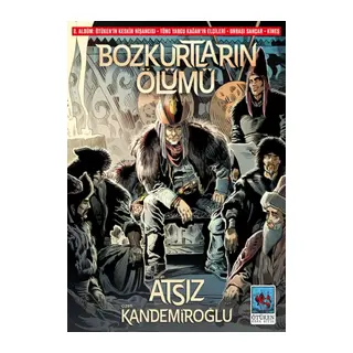 Bozkurtların Ölümü 2. Albüm (Çizgi Roman)