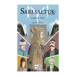 Sarı Saltuk 3 - Vasiyet
