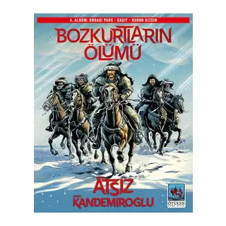 Bozkurtların Ölümü 4. Albüm