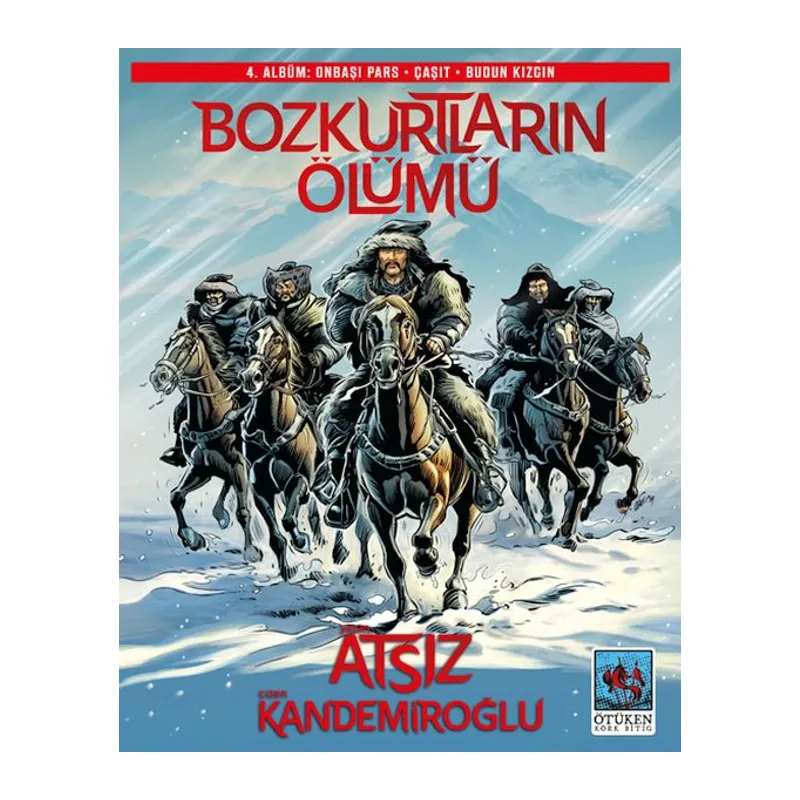 Bozkurtların Ölümü 4. Albüm