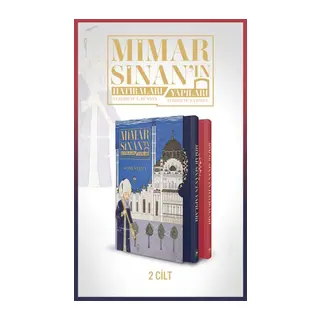 Mimar Sinan'ın Hatıraları - Mimar Sinan'ın Yapıları (2 Cilt)