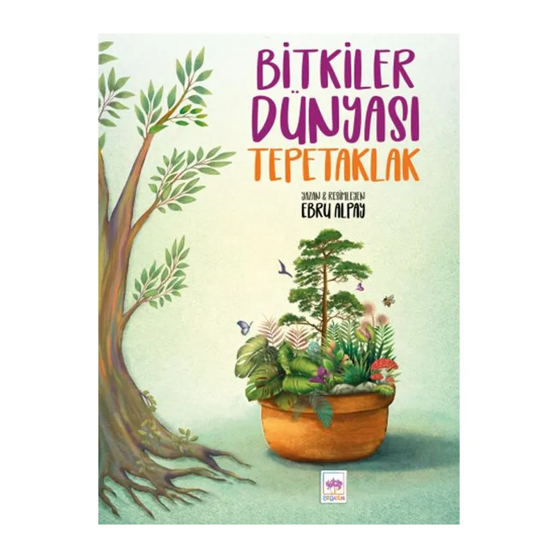 Bitkiler Dünyası Tepetaklak