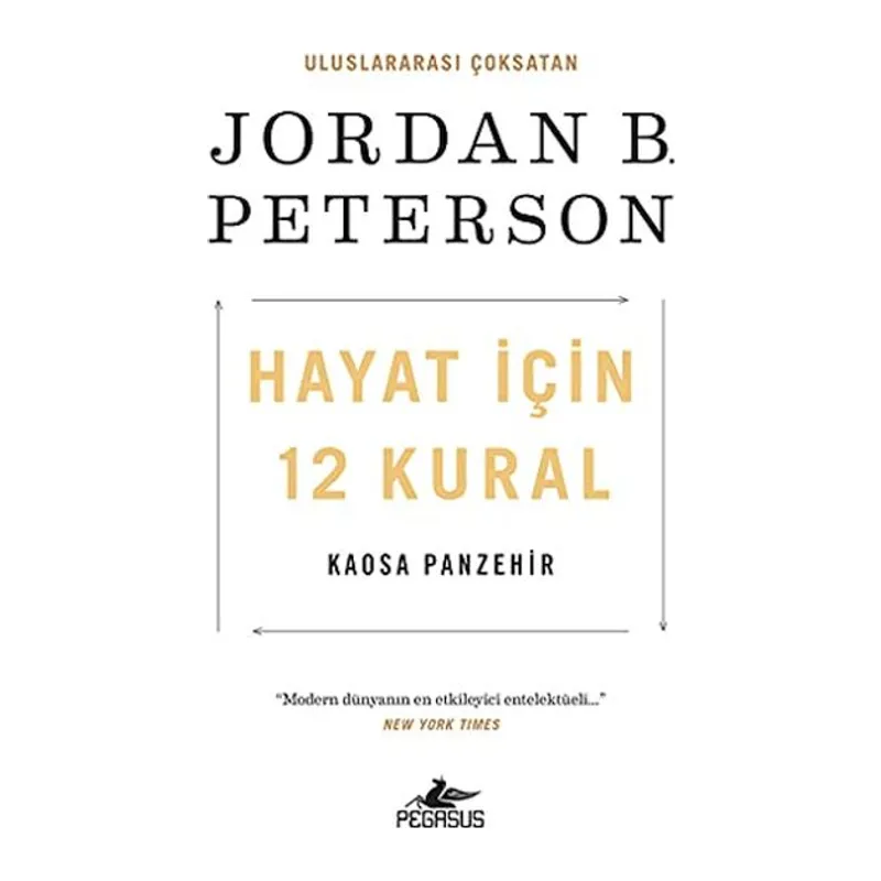 Hayat İçin 12 Kural Kaosa Panzehir