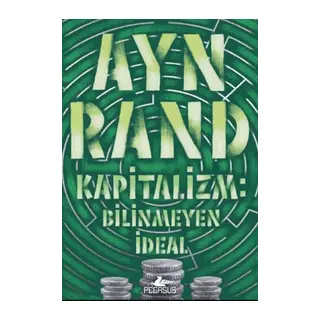 Kapitalizm Bilinmeyen İdeal