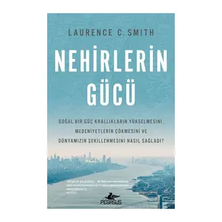 Nehirlerin Gücü