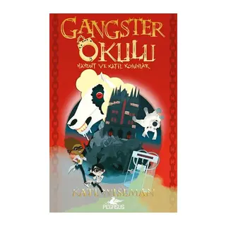 Gangster Okulu - Haydut ve Katil Koyunlar 3. Kitap