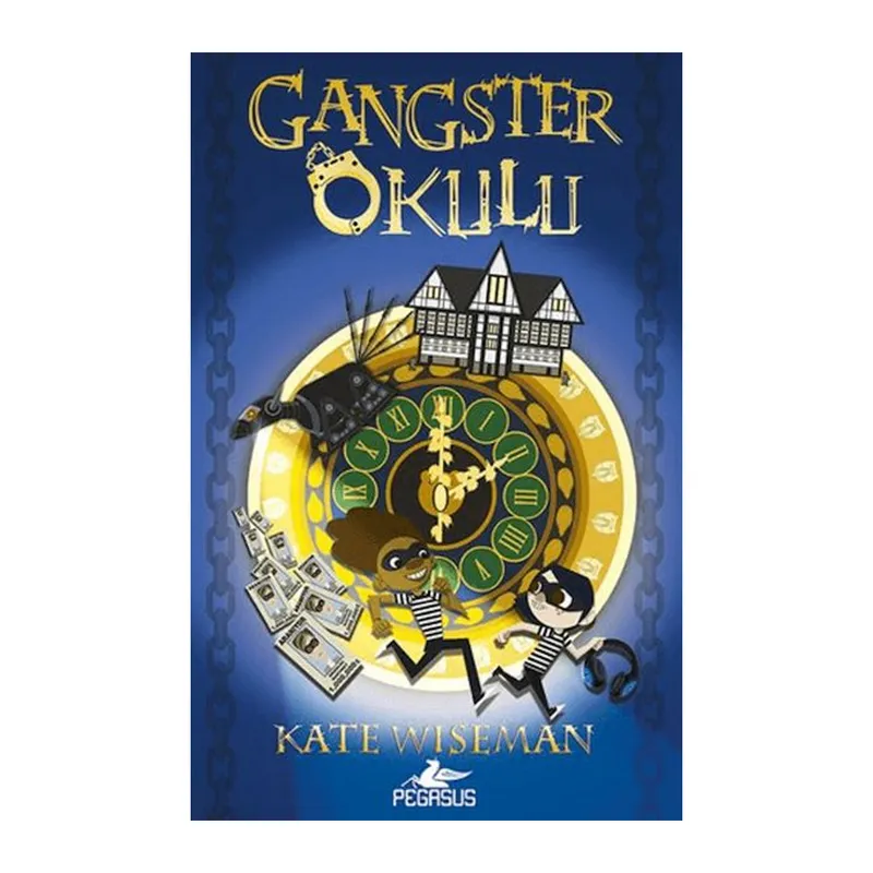 Gangster Okulu 1. Kitap