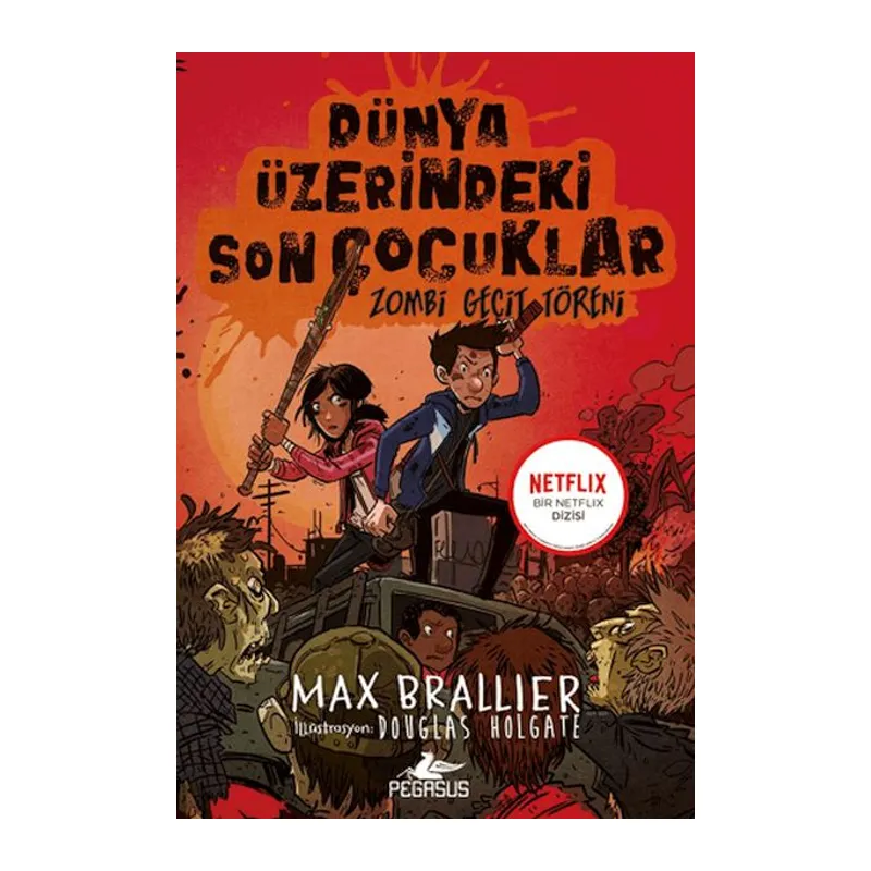 Dünya Üzerindeki Son Çocuklar Zombi Geçit Töreni - 2. Kitap
