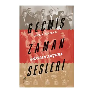 Geçmiş Zaman Sesleri