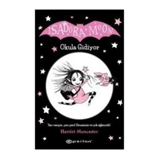 Isadora Moon - Okula Gidiyor