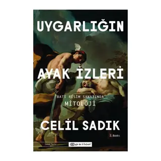 Uygarlığın Ayak İzleri - Batı Resim Sanatında Mitoloji