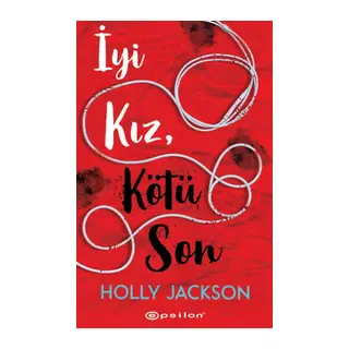 İyi Kız, Kötü Son