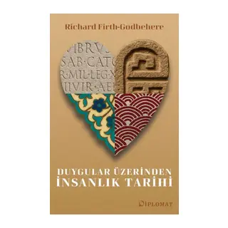 Duygular Üzerinden İnsanlık Tarihi