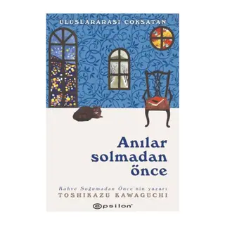Anılar Solmadan Önce