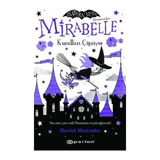 Mirabelle 2 - Kuralları Çiğniyor