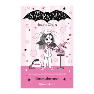 Isadora Moon Hemşire Oluyor