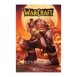 Warcraft - Efsaneler (Birinci Kitap)