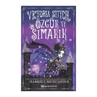 Victoria Stitch Özgür ve Şımarık
