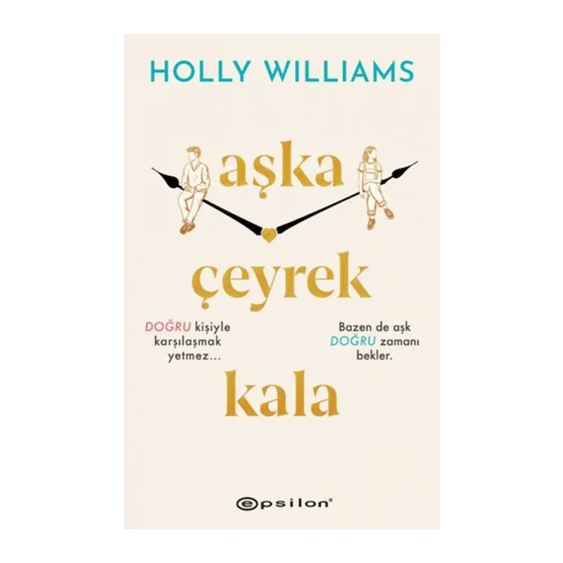 Aşka Çeyrek Kala