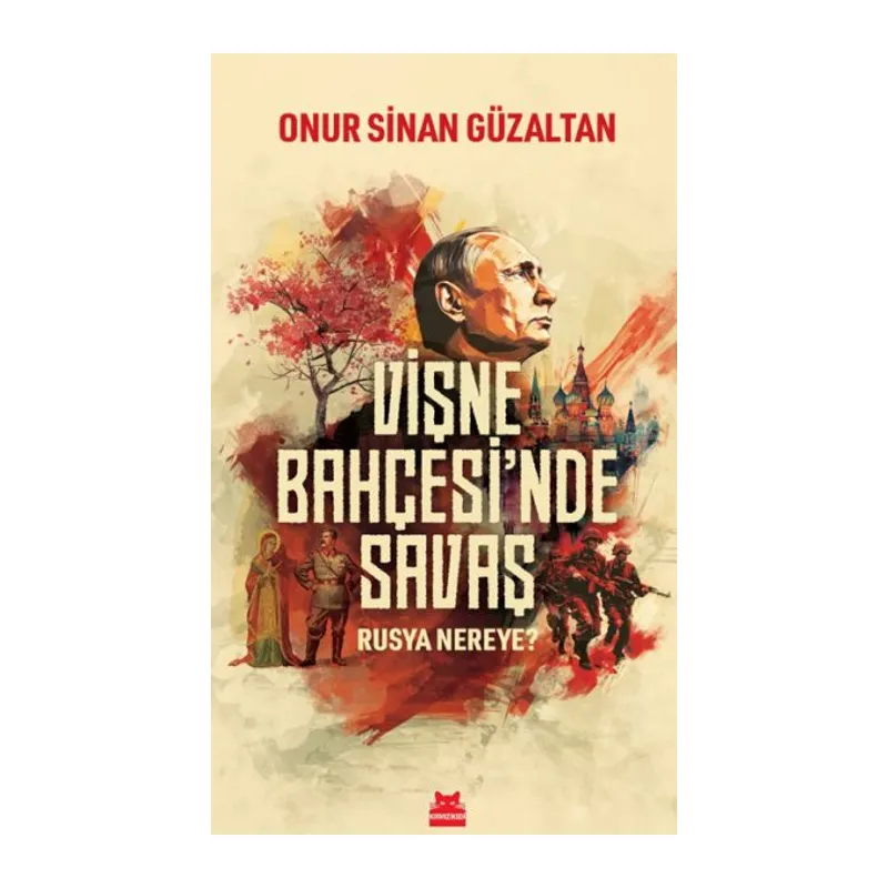 Vişne Bahçesi’nde Savaş
