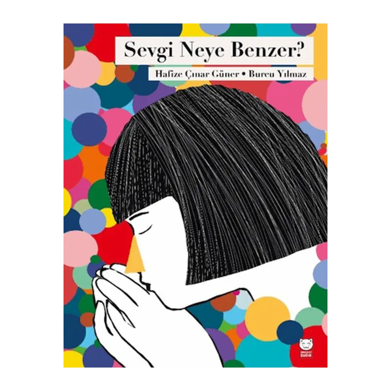 Sevgi Neye Benzer?