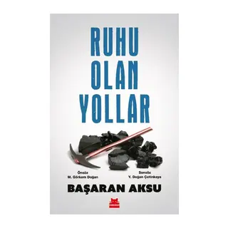 Ruhu Olan Yollar