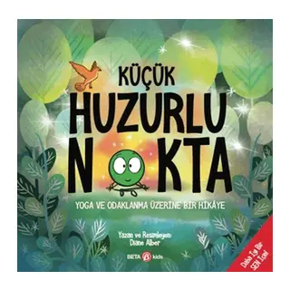Küçük Huzurlu Nokta