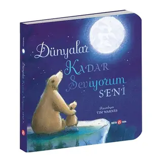 Dünyalar Kadar Seviyorum Seni