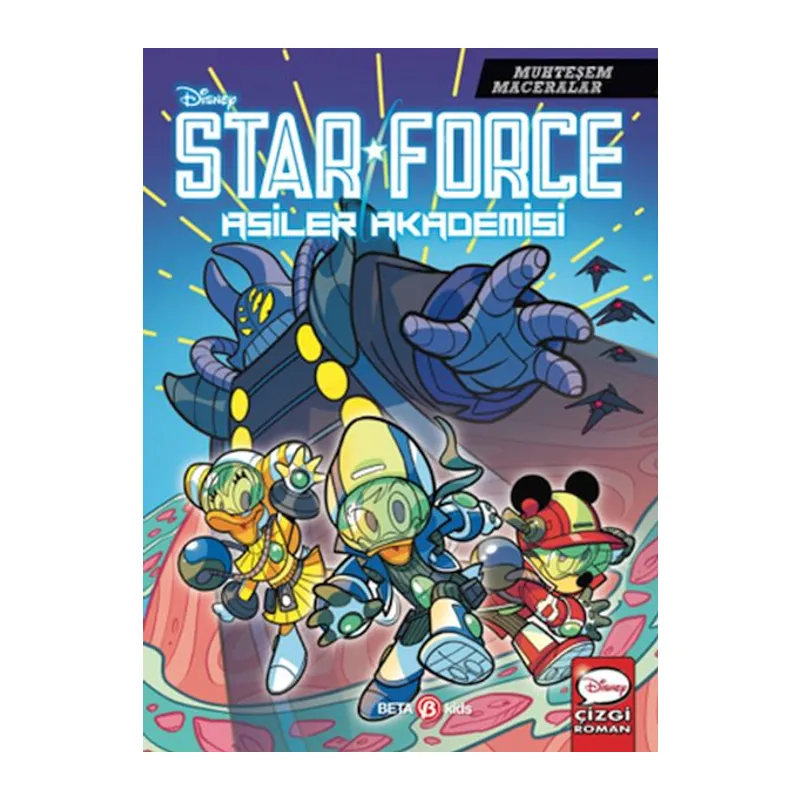 Disney Muhteşem Maceralar Star Force Asiler Akademisi