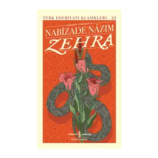 Zehra (Günümüz Türkçesiyle) - Türk Edebiyatı Klasikleri (Ciltli)