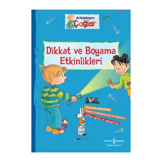 Dikkat ve Boyama Etkinlikleri - Arkadaşım Çağlar