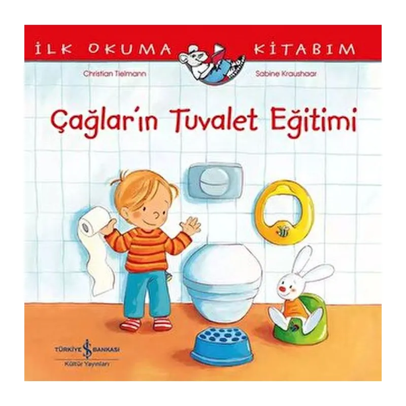 Çağlar’ın Tuvalet Eğitimi – İlk Okuma Kitabım