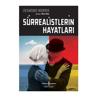 Sürrealistlerin Hayatları