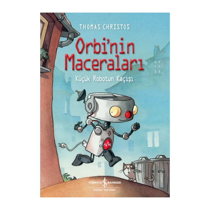 Orbi’Nin Maceraları – Küçük Robotun Kaçışı