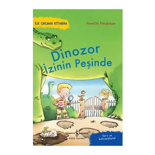 Dinozor İzinin Peşinde – İlk Okuma Kitabım