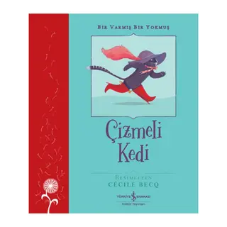 Çizmeli Kedi – Bir Varmış Bir Yokmuş