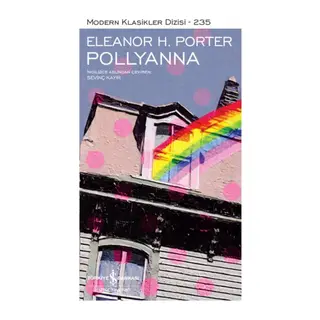 Pollyanna - Modern Klasikler Dizisi
