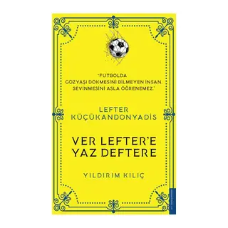 Lefter Küçükandonyadis - Ver Lefter'e Yaz Deftere