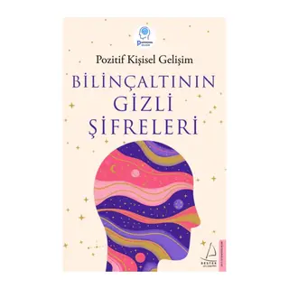Bilinçaltının Gizli Şifreleri