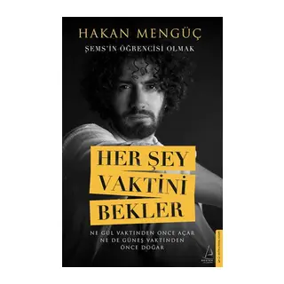 Her Şey Vaktini Bekler
