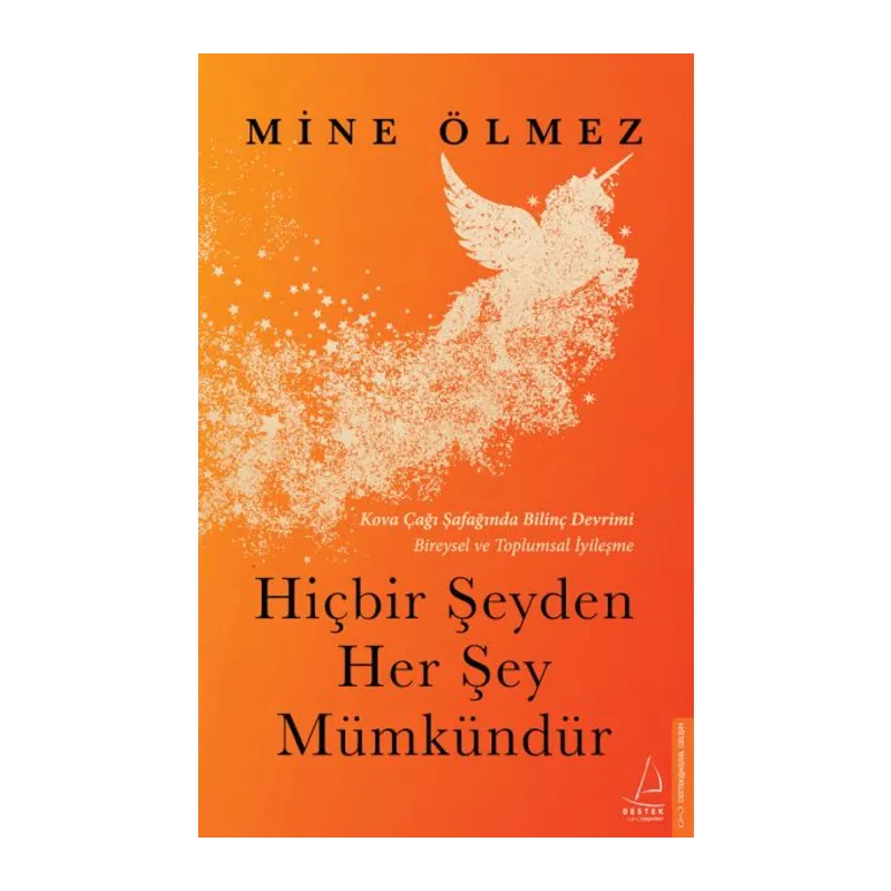 Hiçbir Şeyden Her Şey Mümkündür