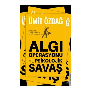 Algı Operasyonu ve Psikolojik Savaş