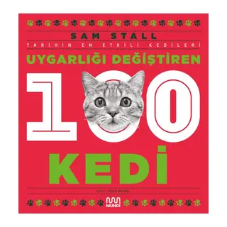 Uygarlığı Değiştiren 100 Kedi