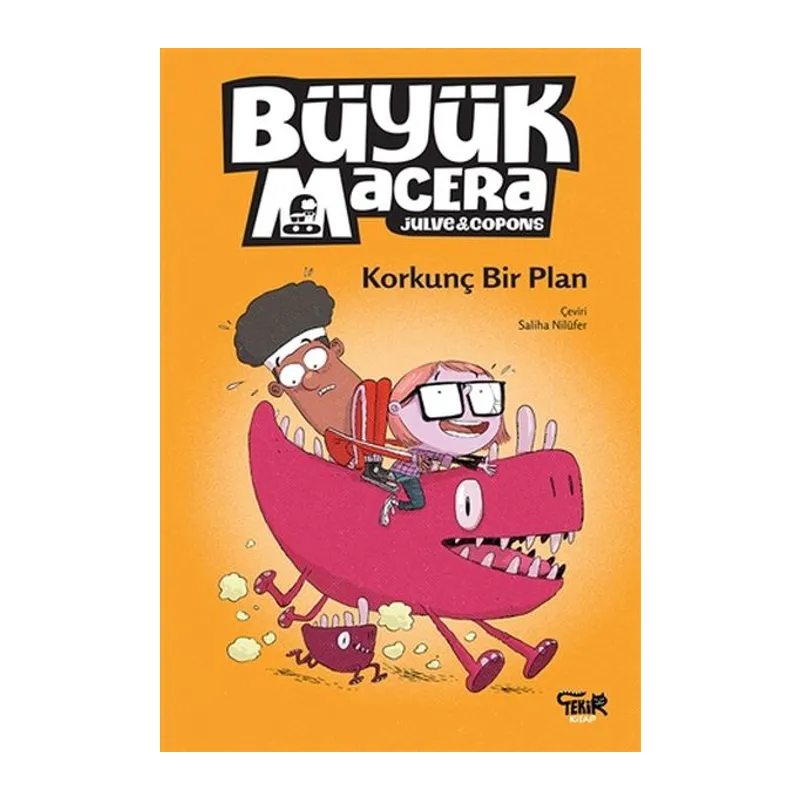 Korkunç Bir Plan - Büyük Macera