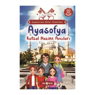 Anadolu’nun Kültür Muhafızları - 5 Ayasofya Kutsal Hazine Avcıları