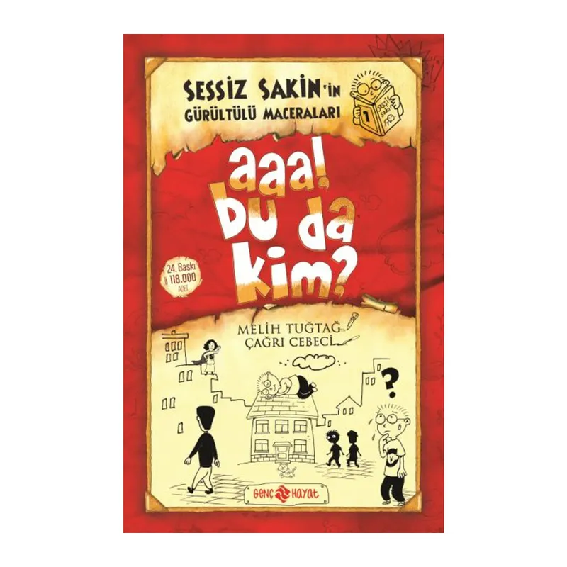 Sessiz Sakin’in Gürültülü Maceraları 1 - Aaa! Bu da Kim?