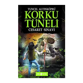 Korku Tüneli 9 - Cesaret Sınavı