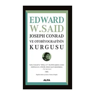Joseph Conrad ve Otobiyografinin Kurgusu