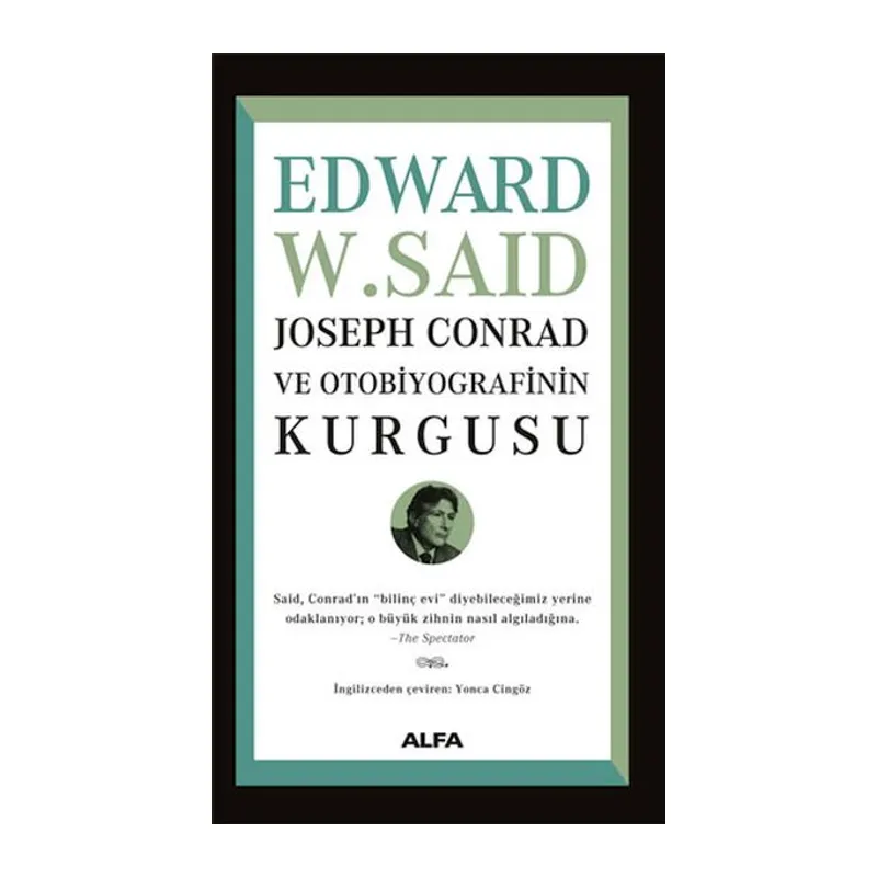 Joseph Conrad ve Otobiyografinin Kurgusu